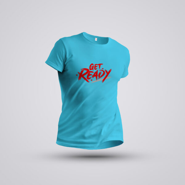 GET READY PRINT-UNISEX ADULTS T-SHIRTS - Image 3